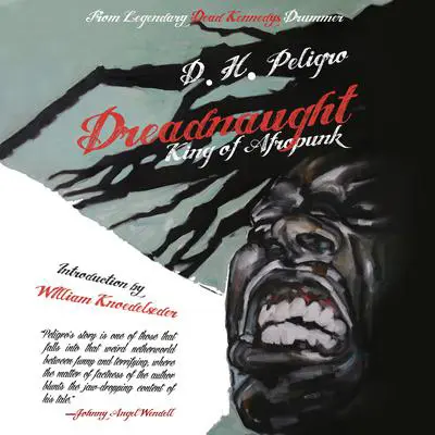 Dreadnaught: King of Afropunk Audibook, by D. H. Peligro