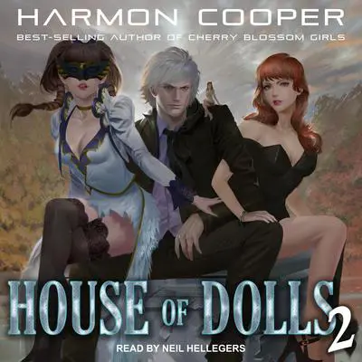 House of Dolls 2 Audibook, by Harmon Cooper