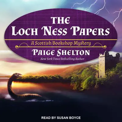 The Loch Ness Papers Audibook, by Paige Shelton