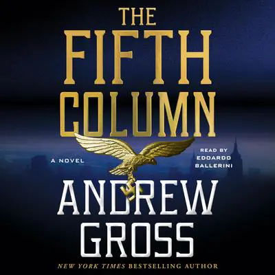 The Fifth Column: A Novel Audibook, by Andrew Gross