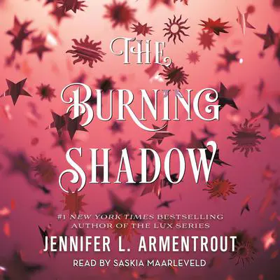 The Burning Shadow Audibook, by Jennifer L. Armentrout