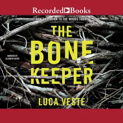 The Bone Keeper Audibook, by Luca Veste