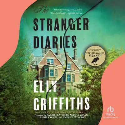 The Stranger Diaries Audibook, by Elly Griffiths