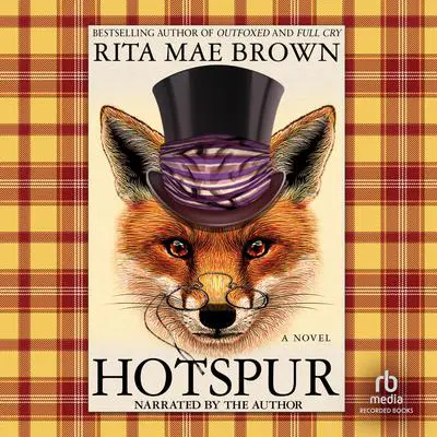 Hotspur Audibook, by Rita Mae Brown