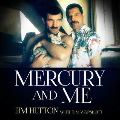 Mercury and Me Audibook, by Jim Hutton