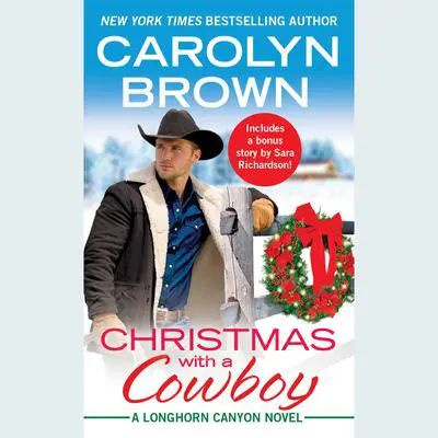 Christmas with a Cowboy Audibook, by Carolyn Brown