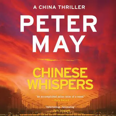 Chinese Whispers Audibook, by Peter May