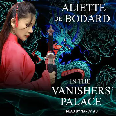 In the Vanishers’ Palace Audibook, by Aliette de Bodard