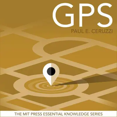 GPS Audibook, by Paul E. Ceruzzi
