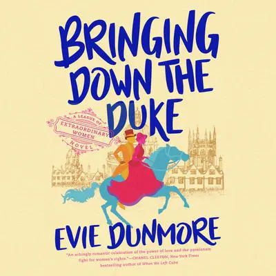 Bringing Down the Duke Audibook, by Evie Dunmore