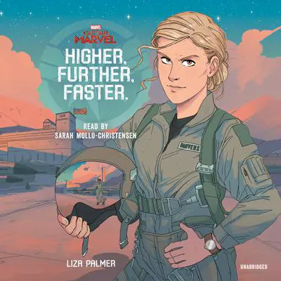 Captain Marvel: Higher, Further, Faster Audibook, by Liza Palmer
