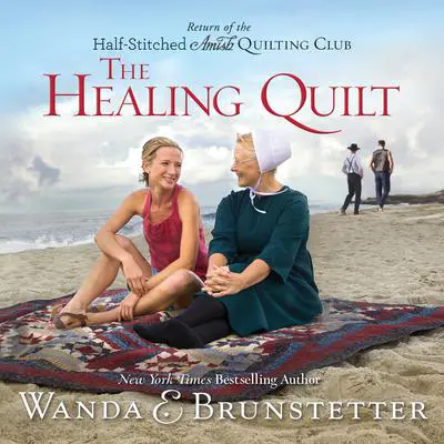 The Healing Quilt Audibook, by Wanda Brunstetter