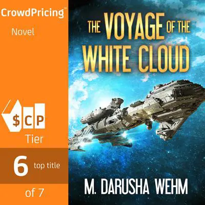 The Voyage of the White Cloud Audibook, by M. Darusha Wehm