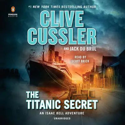 The Titanic Secret Audibook, by Jack Du Brul