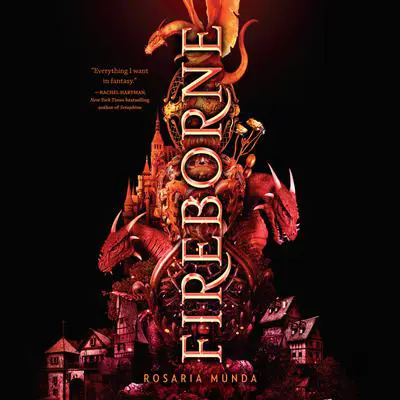 Fireborne Audibook, by Rosaria Munda