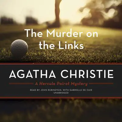 The Murder on the Links: A Hercule Poirot Mystery Audibook, by Agatha Christie
