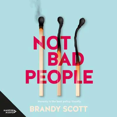 Not Bad People Audibook, by Brandy Scott