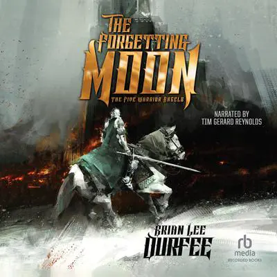 The Forgetting Moon Audibook, by Brian Lee Durfee