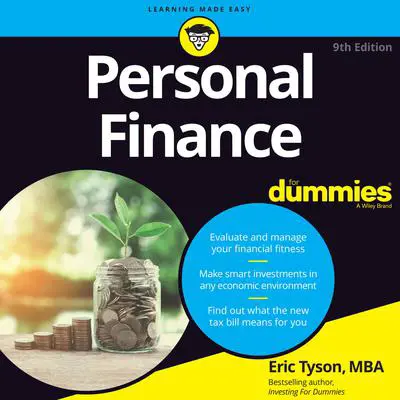 Personal Finance For Dummies: 9th Edition Audibook, by Eric Tyson
