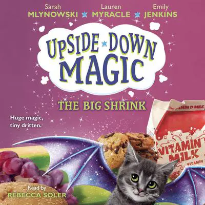The Big Shrink Audibook, by Sarah Mlynowski