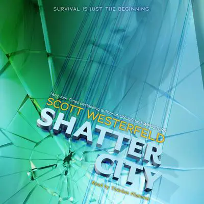 Shatter City Audibook, by Scott Westerfeld