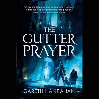 The Gutter Prayer Audibook, by Gareth Hanrahan