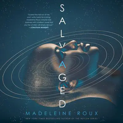 Salvaged Audibook, by Madeleine Roux