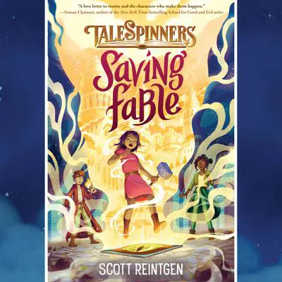 Saving Fable Audibook, by Scott Reintgen