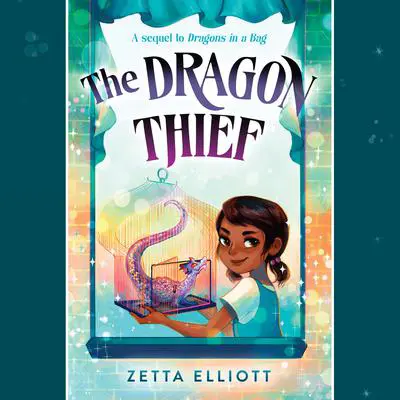 The Dragon Thief Audibook, by Zetta Elliott