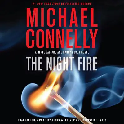 The Night Fire Audibook, by Michael Connelly