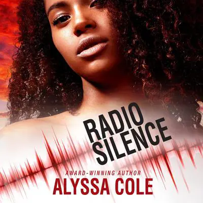 Radio Silence Audibook, by Alyssa Cole