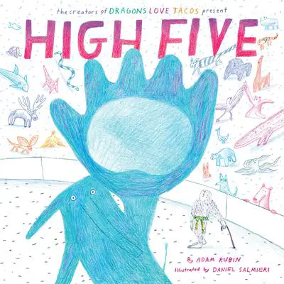 High Five Audibook, by Adam Rubin