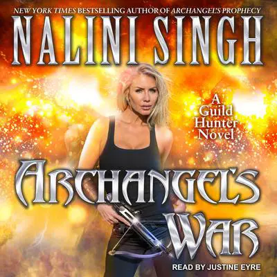 Archangel's War Audibook, by Nalini Singh