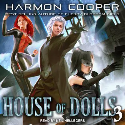 House of Dolls 3 Audibook, by Harmon Cooper
