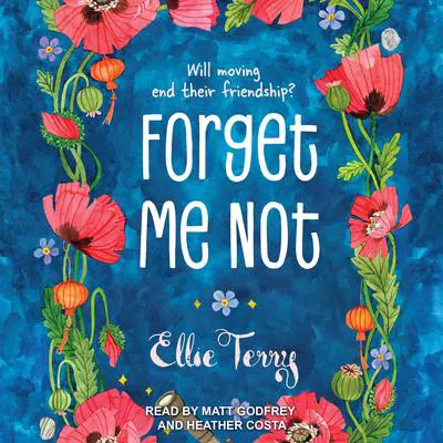 Forget Me Not Audibook, by Ellie Terry
