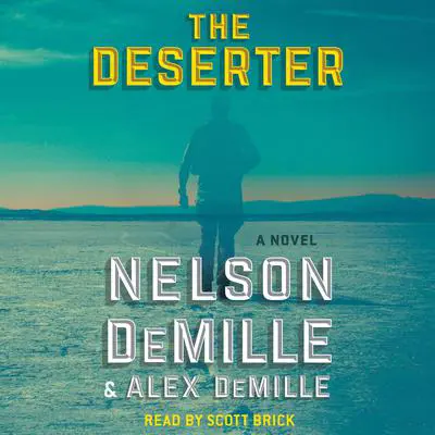 The Deserter: A Novel Audibook, by Nelson DeMille