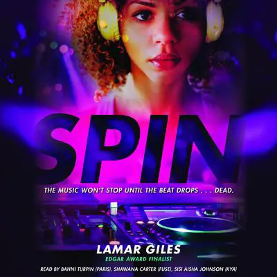 Spin Audibook, by Lamar Giles