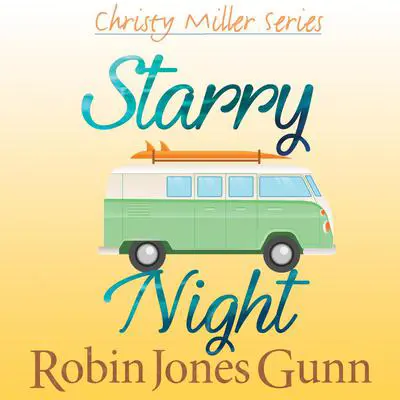 Starry Night Audibook, by Robin Jones Gunn