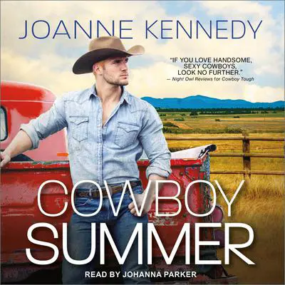 Cowboy Summer Audibook, by Joanne Kennedy