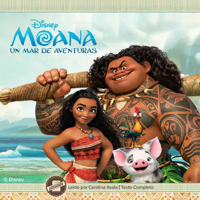 Moana (Spanish Edition): Un Mar de Aventuras Audibook, by Suzanne Francis