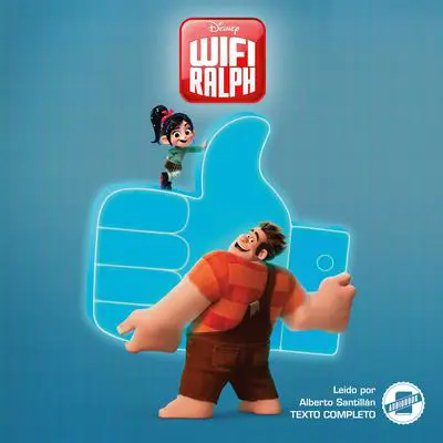 Wreck-It Ralph 2 (Spanish Edition): La Novela Audibook, by Suzanne Francis