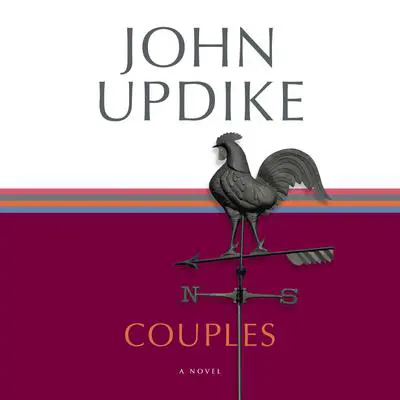 Couples: A Novel Audibook, by John Updike
