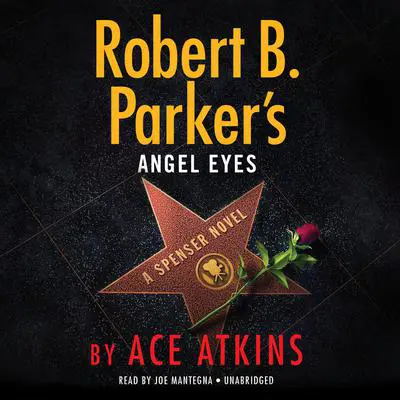 Robert B. Parker's Angel Eyes Audibook, by Ace Atkins