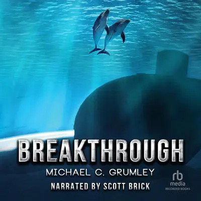 Breakthrough Audibook, by Michael C. Grumley