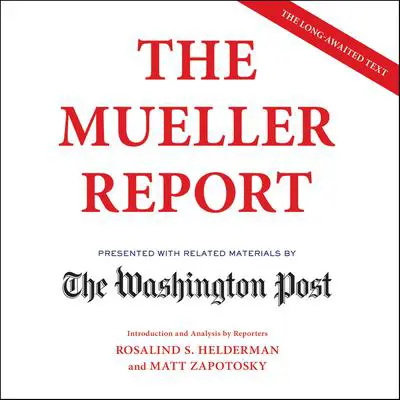 The Mueller Report Audibook, by Robert Mueller