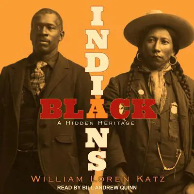 Black Indians: A Hidden Heritage Audibook, by William Loren Katz