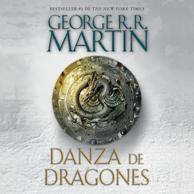 Danza de dragones Audibook, by George R. R. Martin