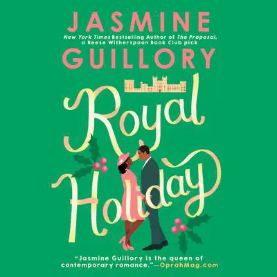 Royal Holiday Audibook, by Jasmine Guillory