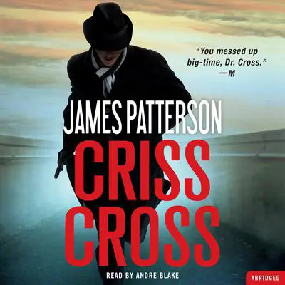 Criss Cross Audibook, by James Patterson
