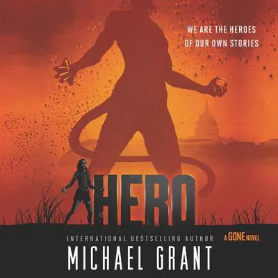 Hero Audibook, by Michael Grant